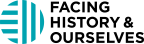 Logo for "FACING HISTORY AND OURSELVES INC"