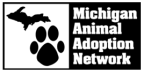 Logo for "MICHIGAN ANIMAL ADOPTION NETWORK INC"