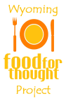 Logo for "Wyoming Food for Thought Project"