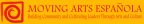 Logo for "MOVING ARTS ESPANOLA INCORPORATED"