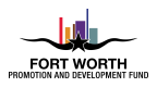 Logo for "FORT WORTH PROMOTION AND DEVELOPMENT FUN"