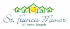 Logo for "ST FRANCIS MANOR OF VERO BEACHINC"