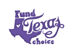 Logo for "FUND TEXAS CHOICE"
