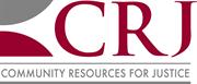 Logo for "COMMUNITY RESOURCES FOR JUSTICE INC"