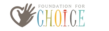 Foundation For C.H.O.I.C.E.