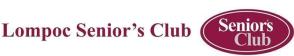 LVPR&PF, Lompoc Senior's Club