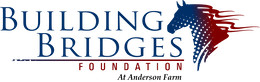 Building Bridges Foundation at Anderson Farm