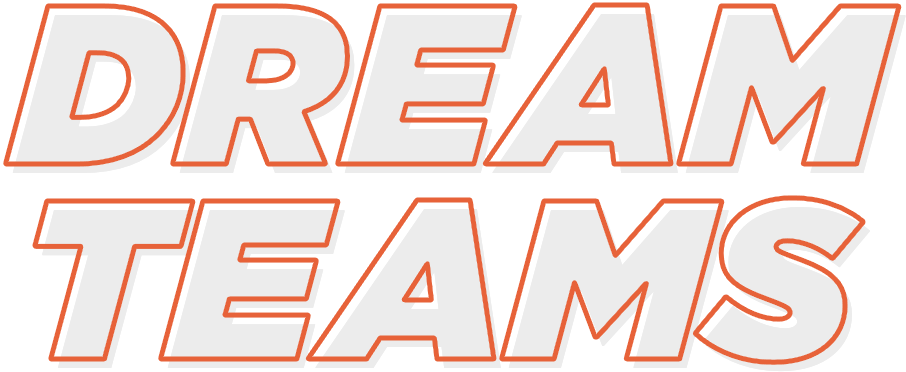 Dream Teams