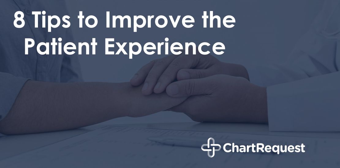 8 Tips to Improve the Patient Experience