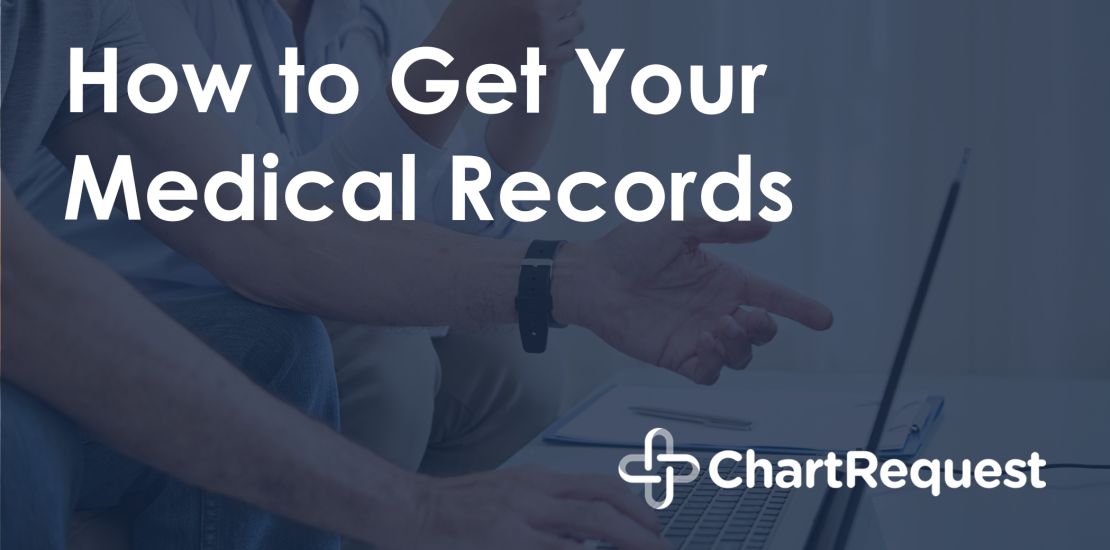 how-to-request-your-medical-records-chartrequest-release-of