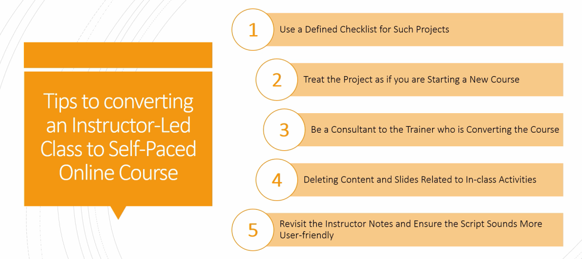 Class Led Training 5 Tips to Get Self-Paced Courses from Instructor-Led Classes