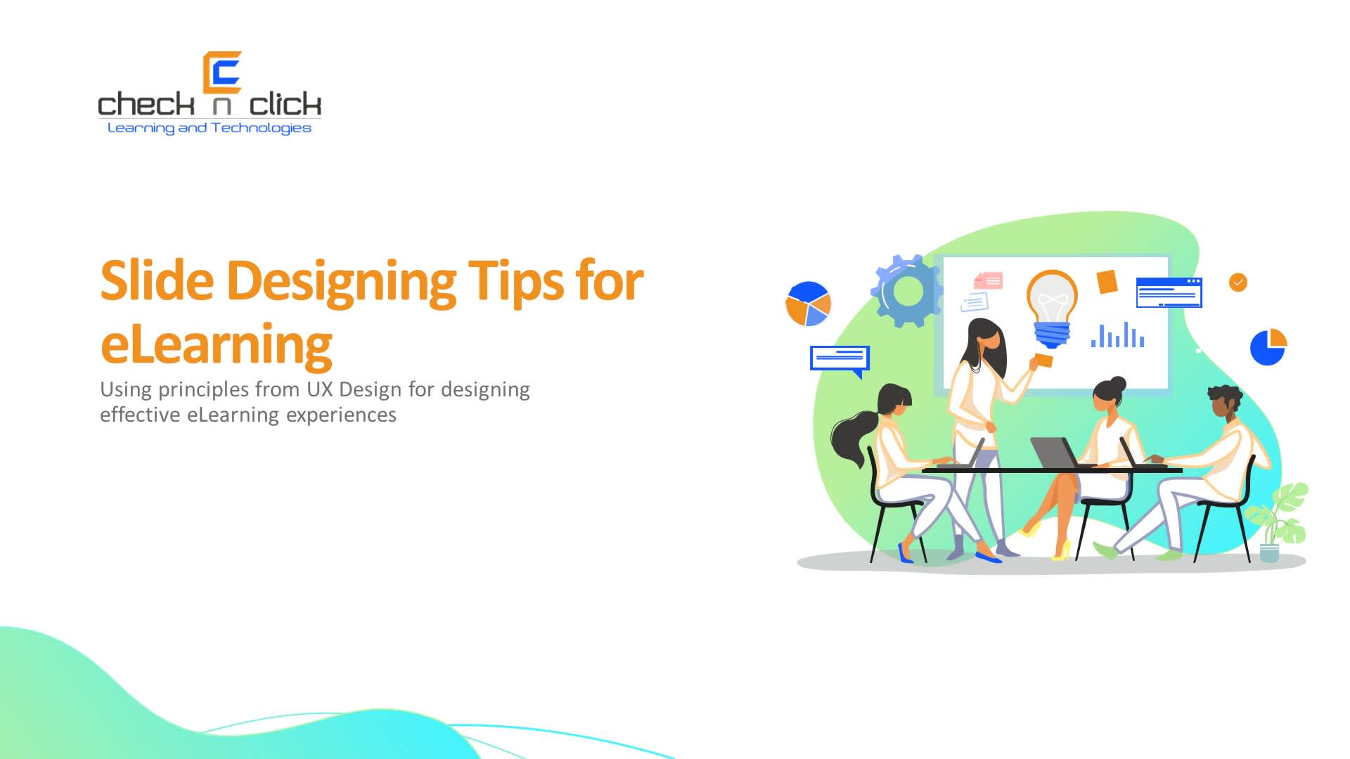 Top Slide Designing Tips That Help in Elearning