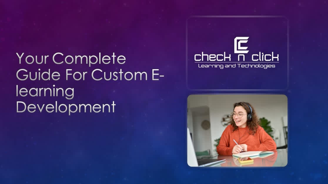 A Complete Guide for Custom E-Learning Development