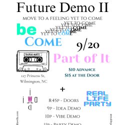 Future Demo II: Real Life Party & iLLa wiLLa