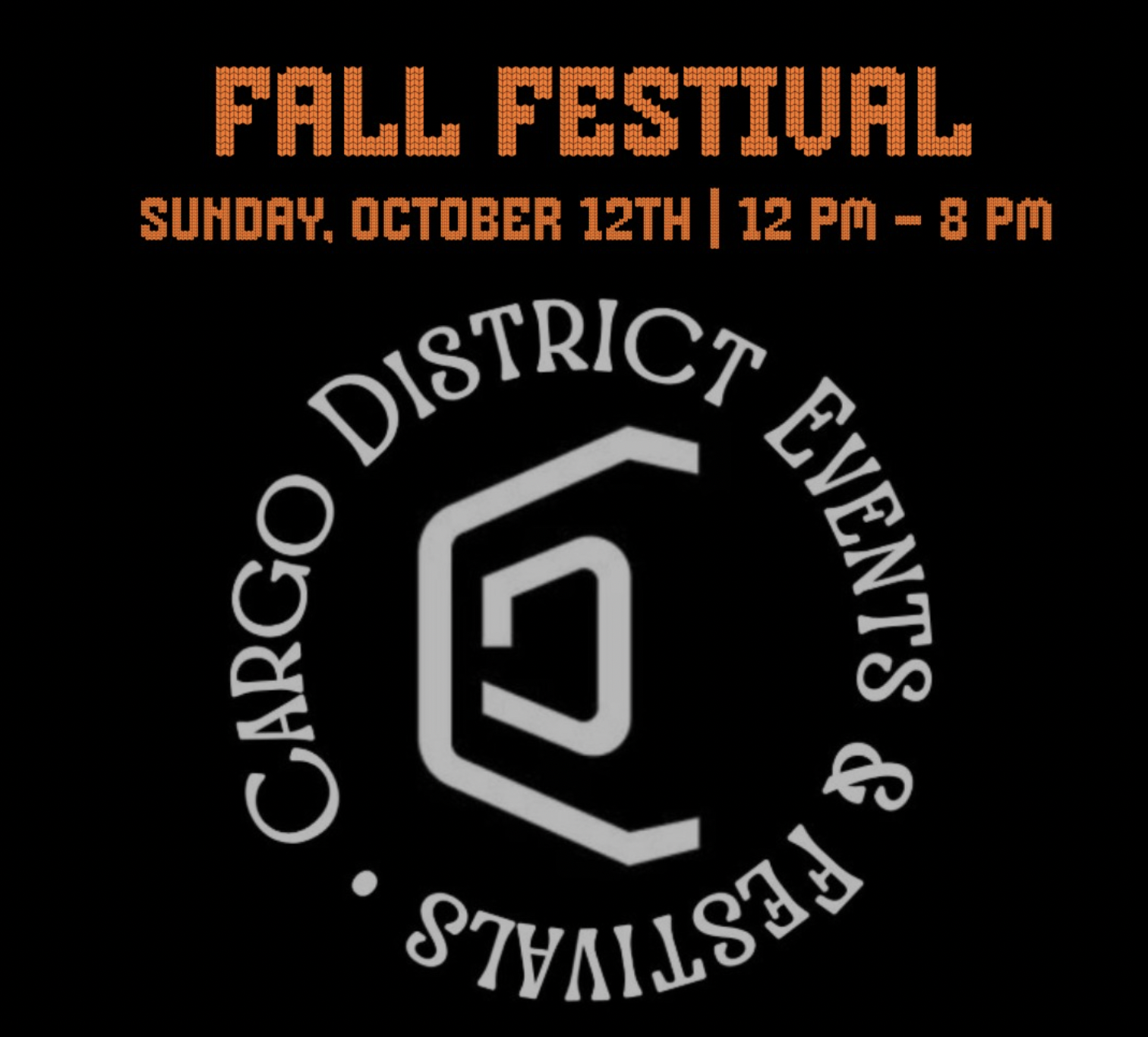 Cargo District Fall Fest 