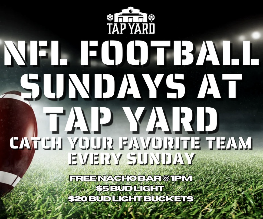 NFL Sunday Football at Tap Yard