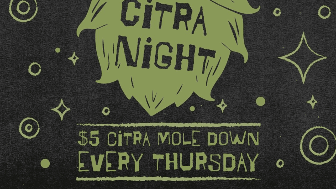 $5 Citra Mole Down Pints