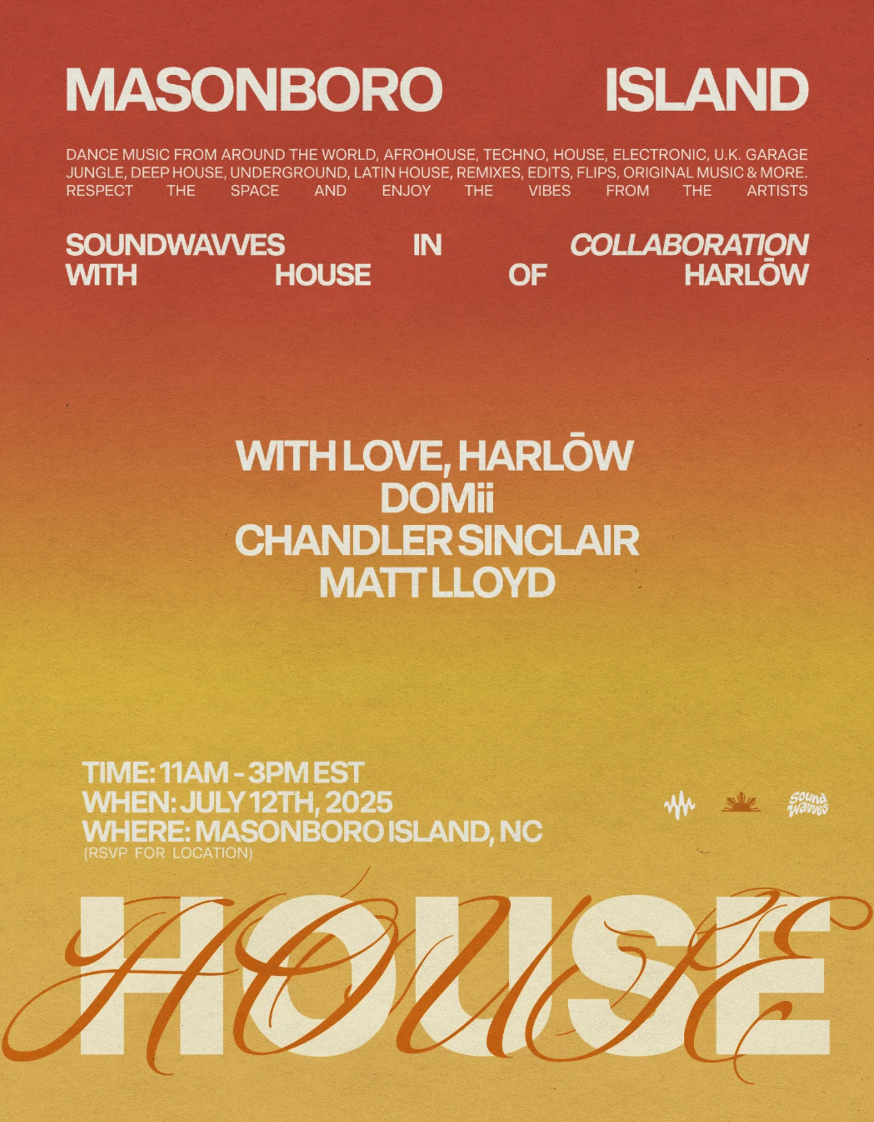 House Music Pop Up Masonboro Island