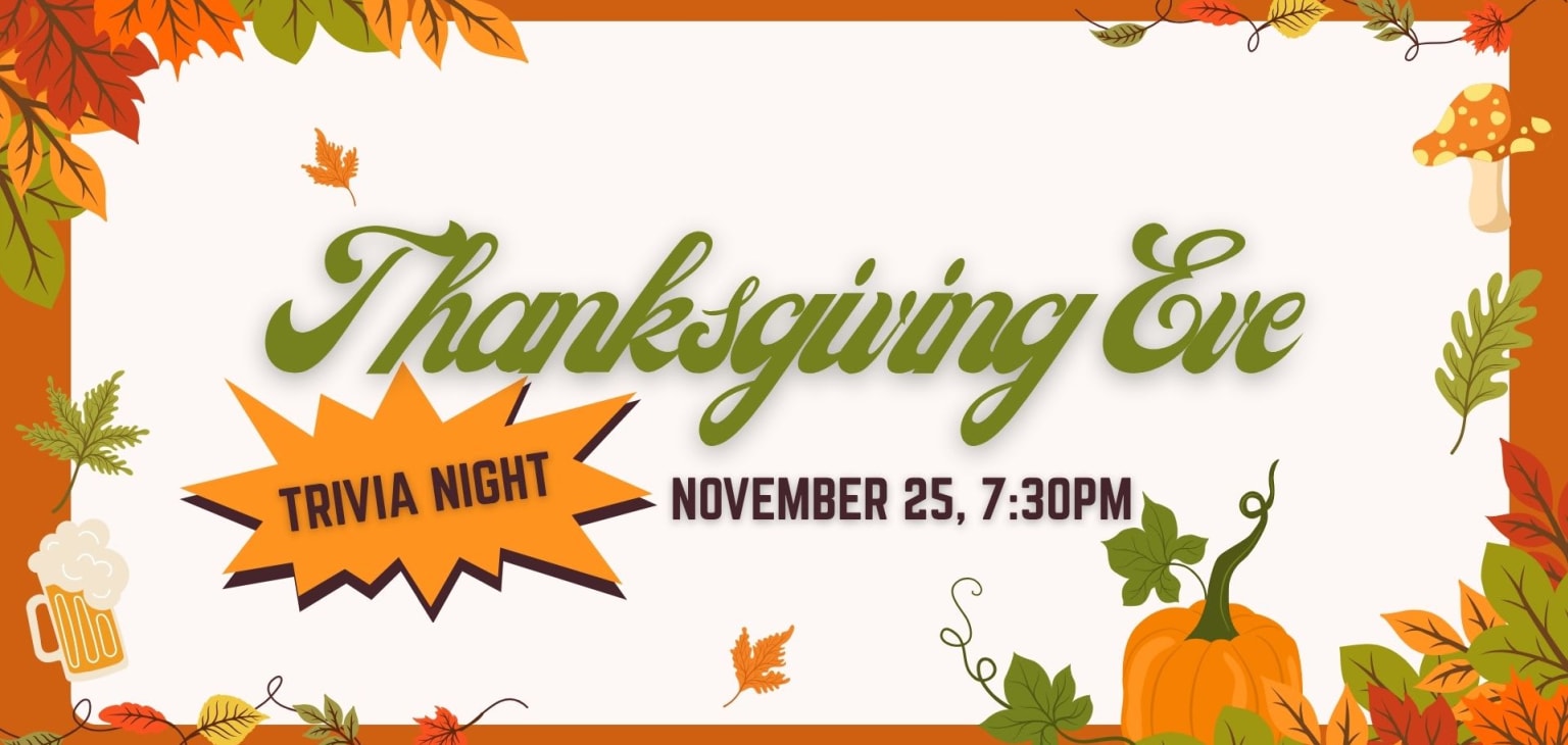 Thanksgiving Eve Trivia – photo 1