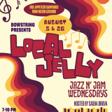 Local Jelly: Jazz N' Jam Wednesdays