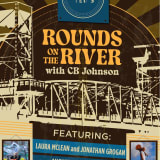 Rounds on the River w/ CB Johnson