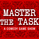 Master the Task: A Comedy Gameshow