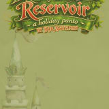 Robin Hood of the Reservoir: A Holiday Panto