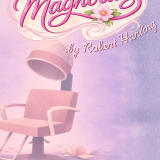 Steel Magnolias