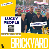 Lucky People at Brickyard
