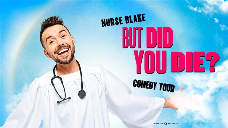 Nurse Blake: But Did You Die? Comedy Tour – photo 1