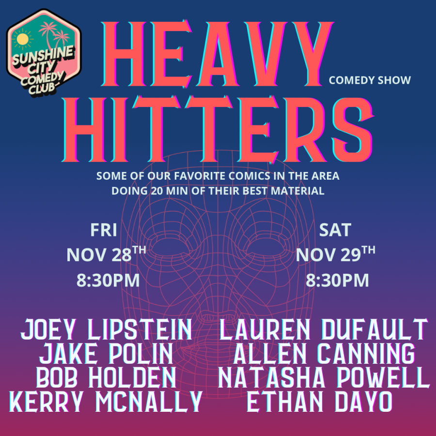 Heavy Hitters Comedy Show  – photo 1