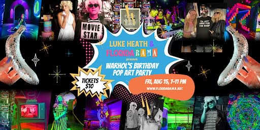 Warhol Birthday & Pop Art Party – photo 1