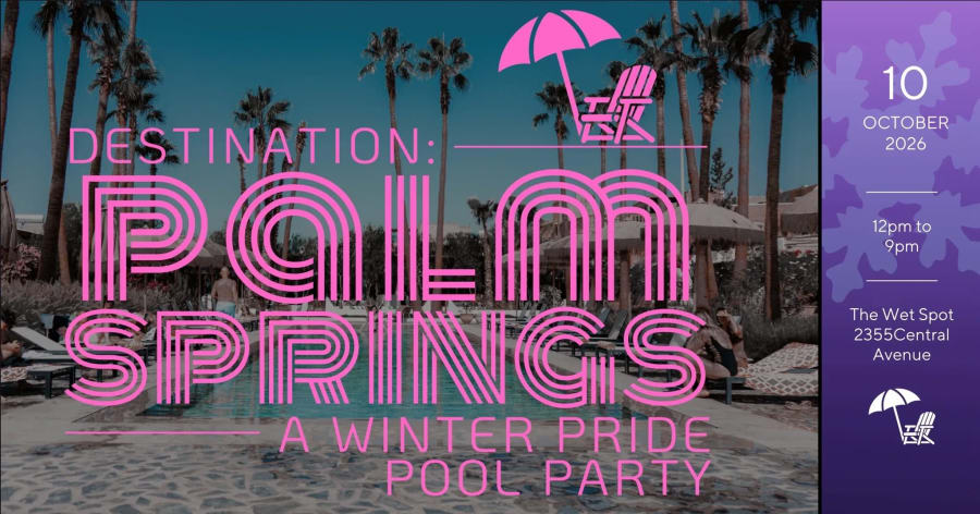 Destination: Palm Springs | A Winter Pride Pool Party – photo 1