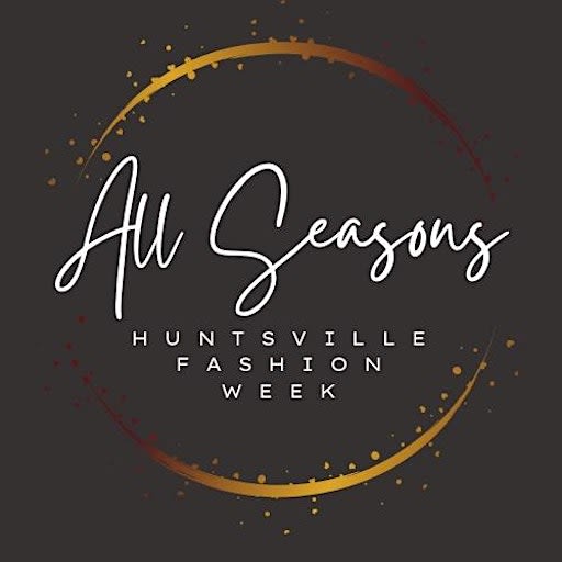 3rd Annual: All Seasons Fashion Weekend 2025