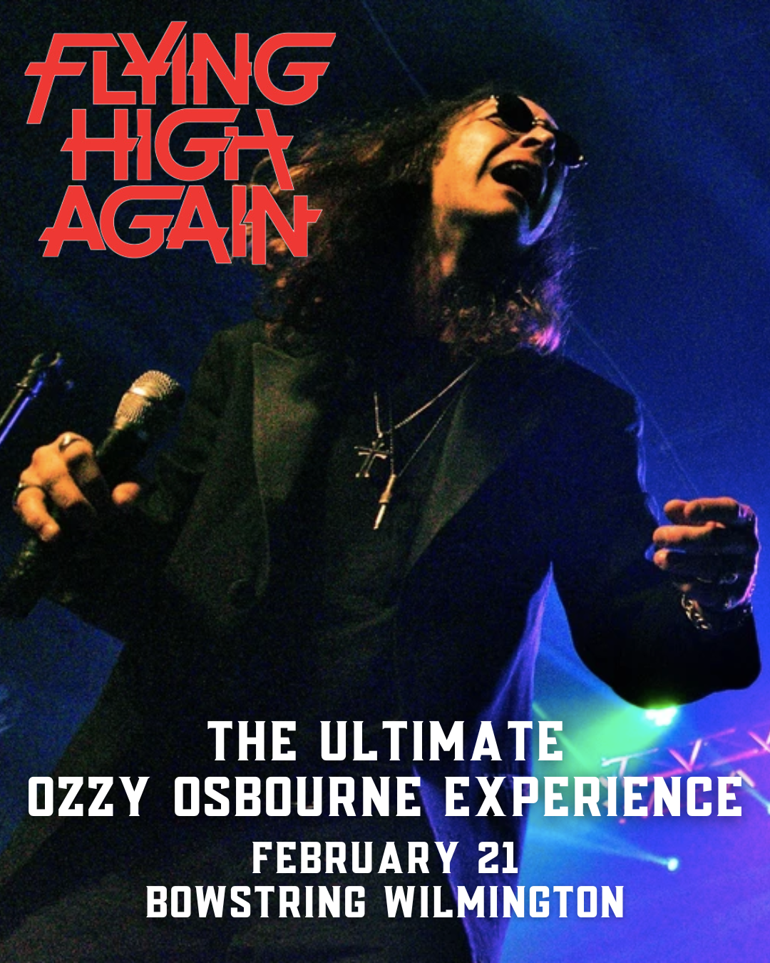 Flying High Again: The Ultimate Ozzy Osbourne Experience