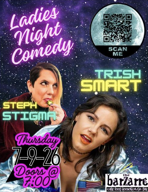 LADIES NIGHT COMEDY SHOW feat: Trish Smart