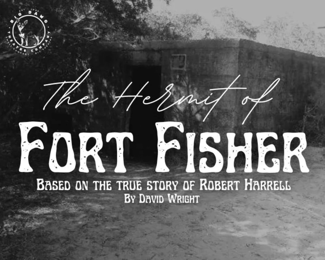 The Hermit of Fort Fisher