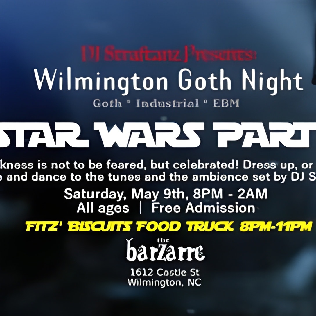 Wilmington Goth Night: Star Wars Party