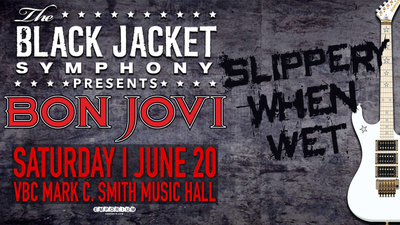 Black Jacket Symphony: Bon Jovi's 'Slippery When Wet'