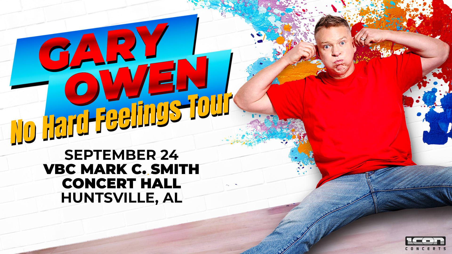 Gary Owen: No Hard Feelings Tour