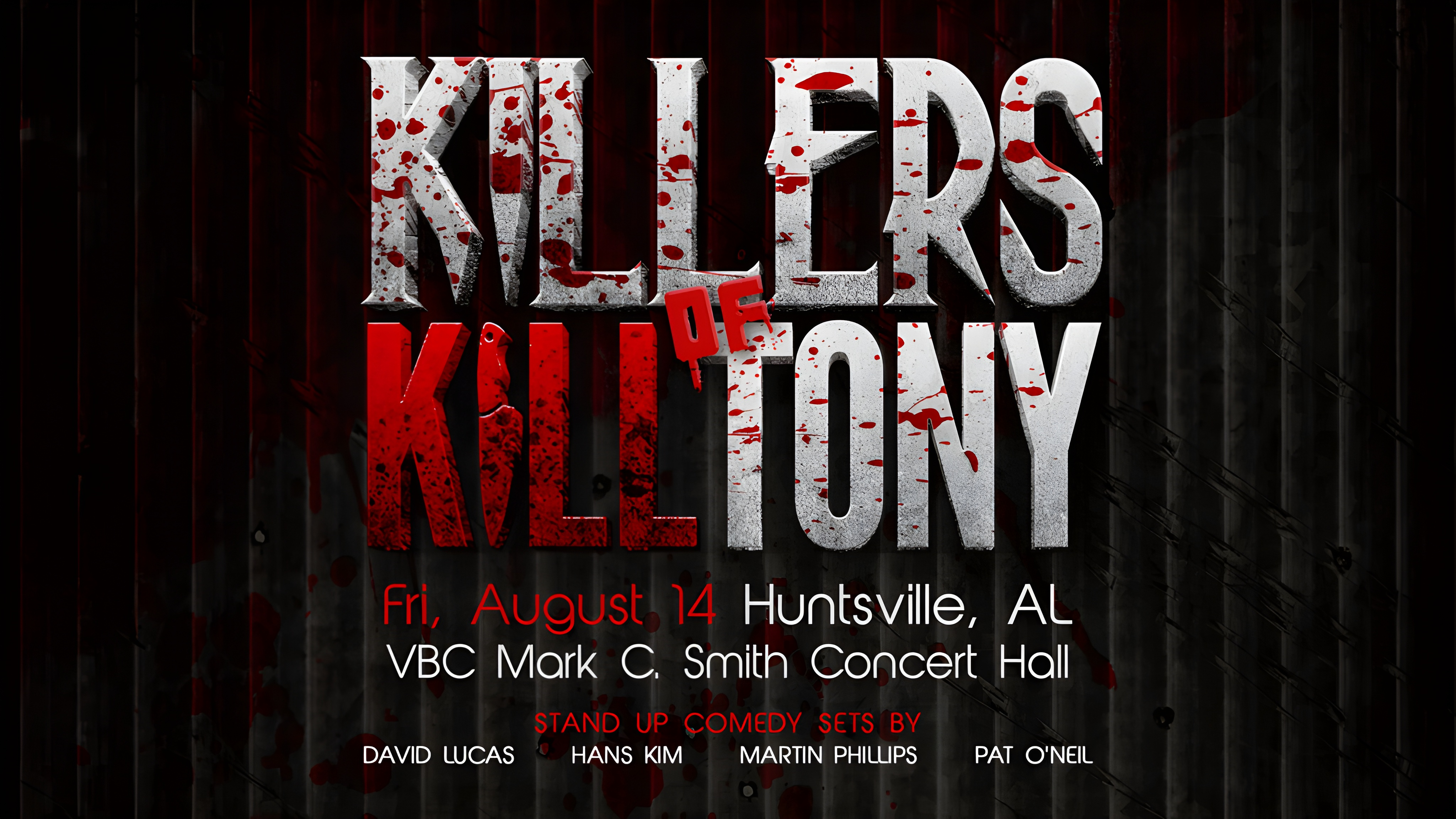 Killers of Kill Tony