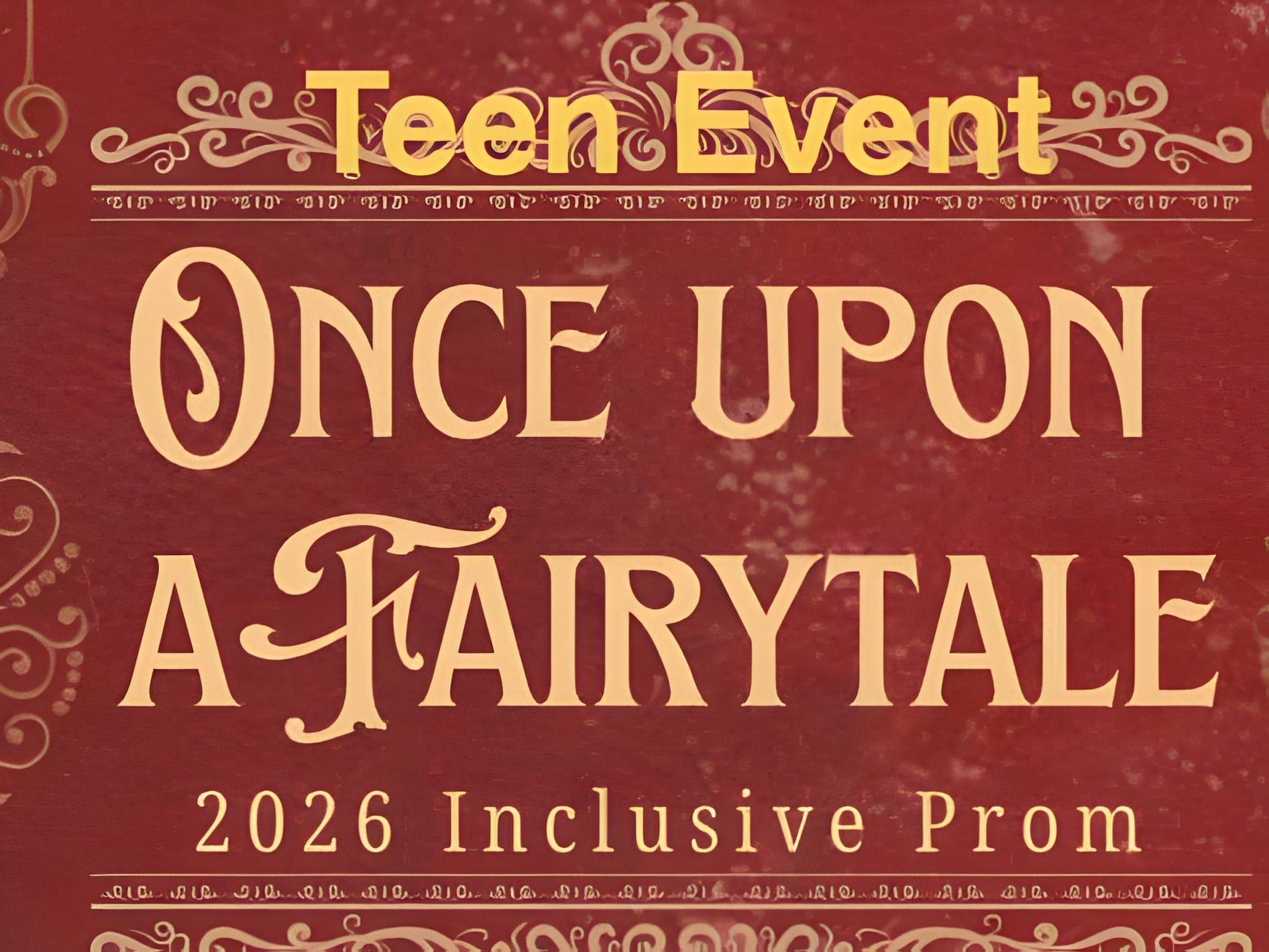 Once Upon a Fairytale - Weird Kids Teen Inclusive Prom