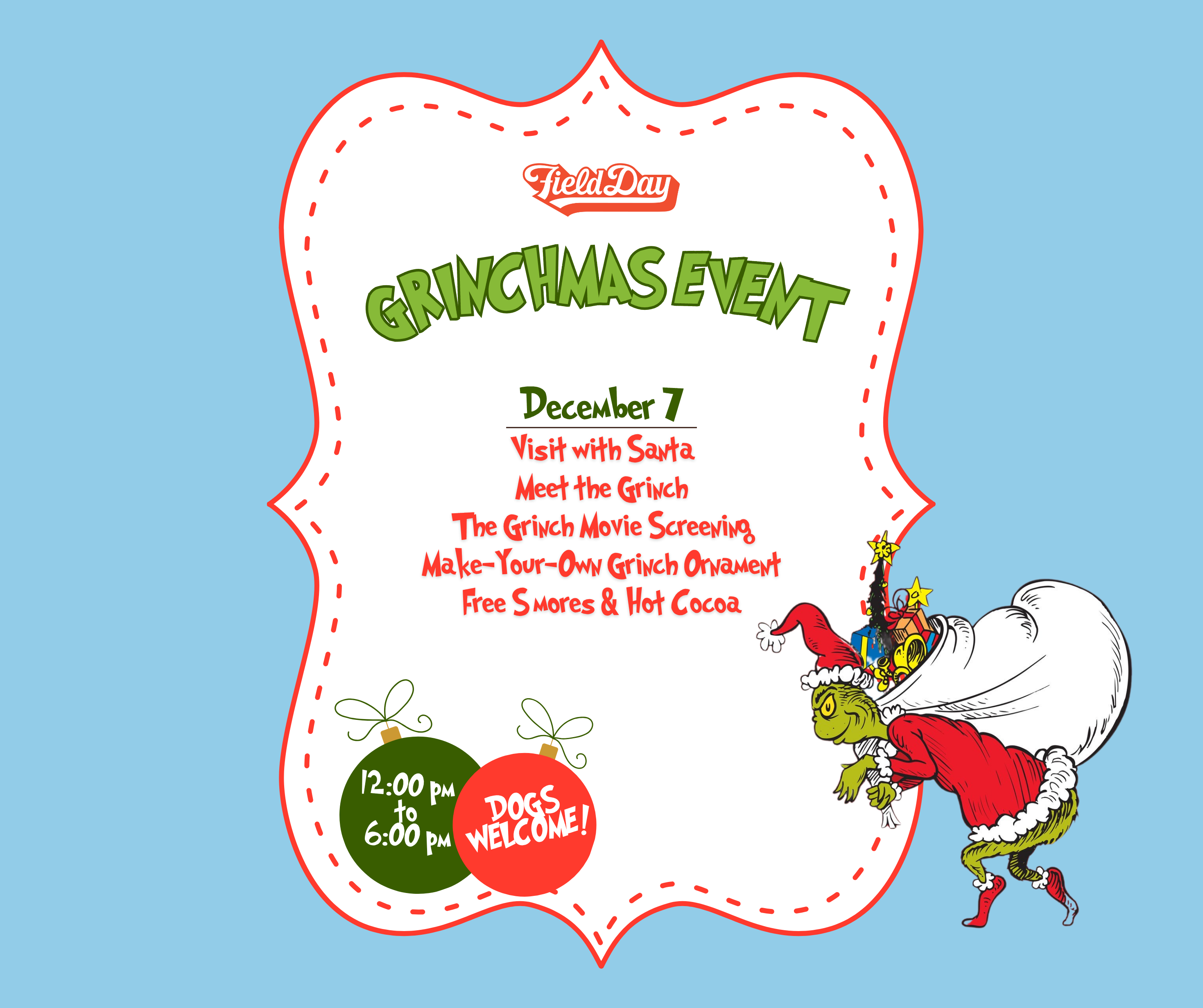 Free Grinchmas Event at Field Day