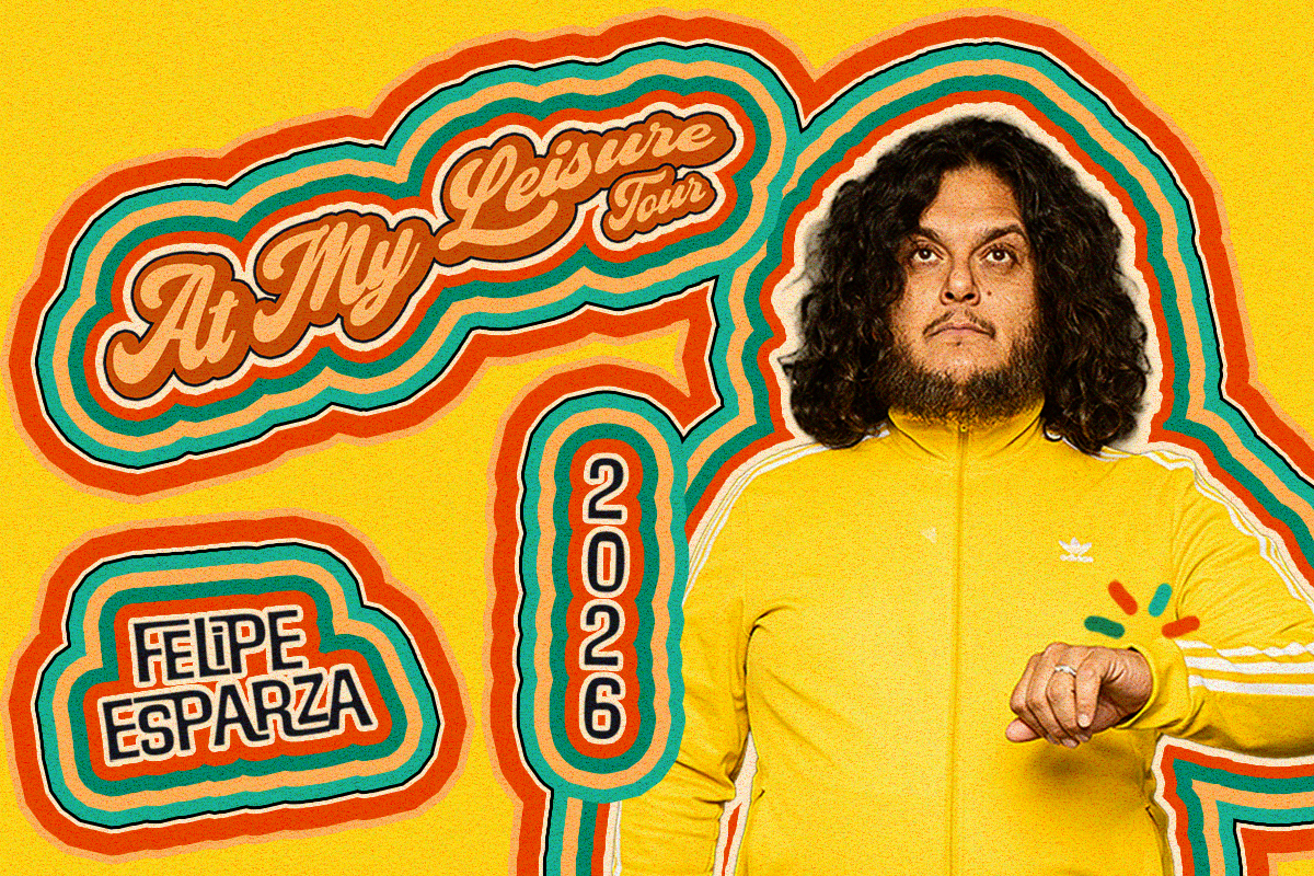 Felipe Esparza: At My Leisure World Tour