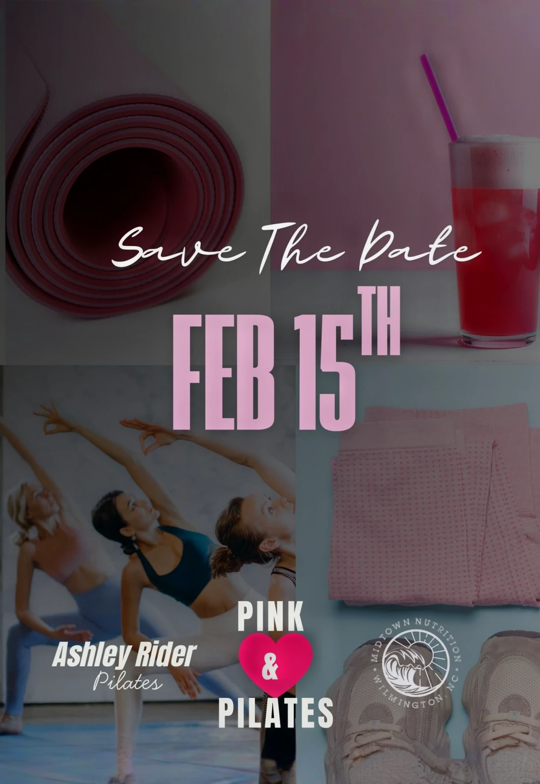 Midtown Nutrition x Pilates With Ashley - Pink & Pilates