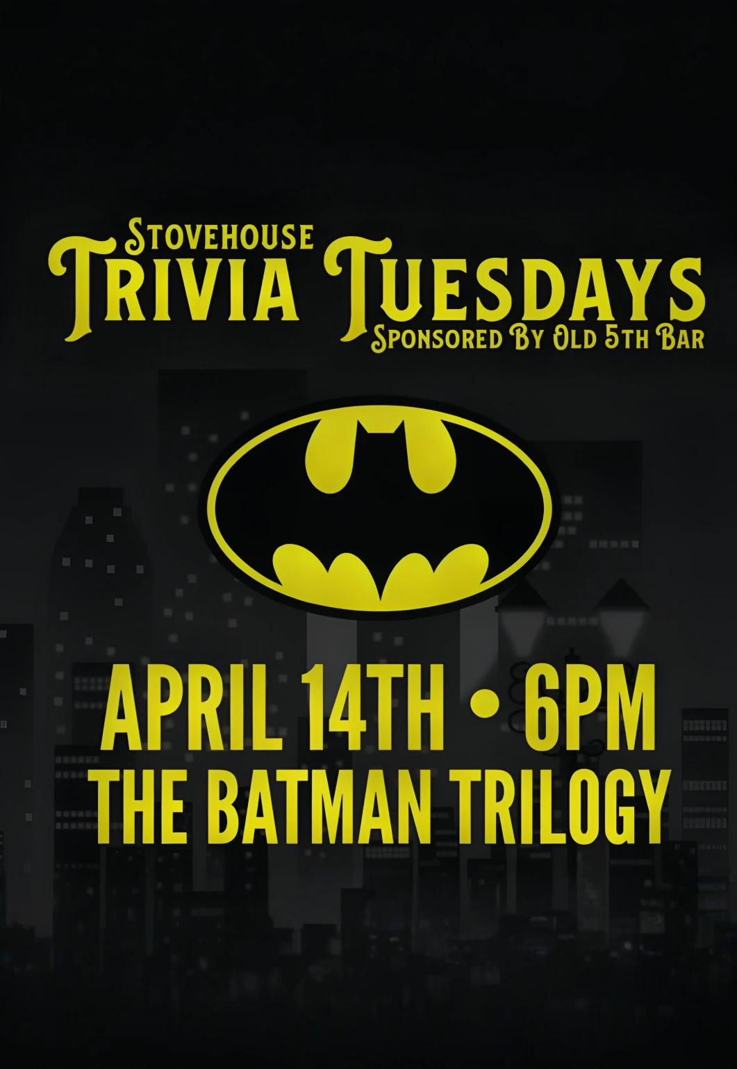 Stovehouse Trivia Tuesdays: The Batman Trilogy
