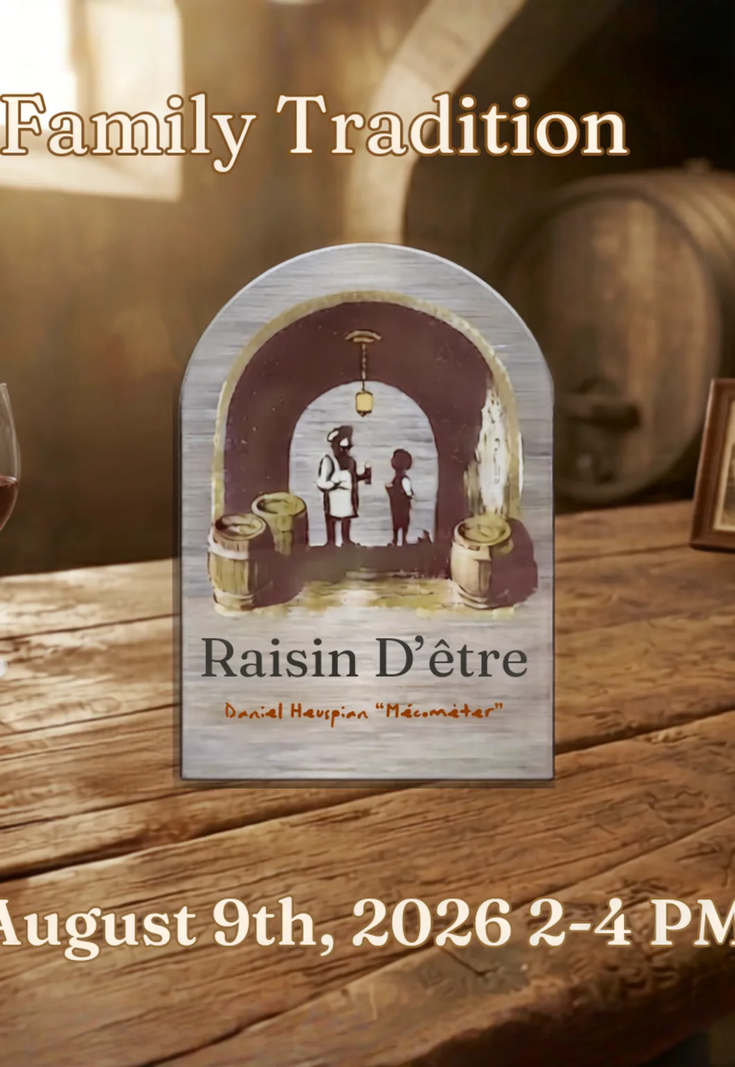 Meet the Maker: Daniel Howsepian & Raisin d'Être Vineyards