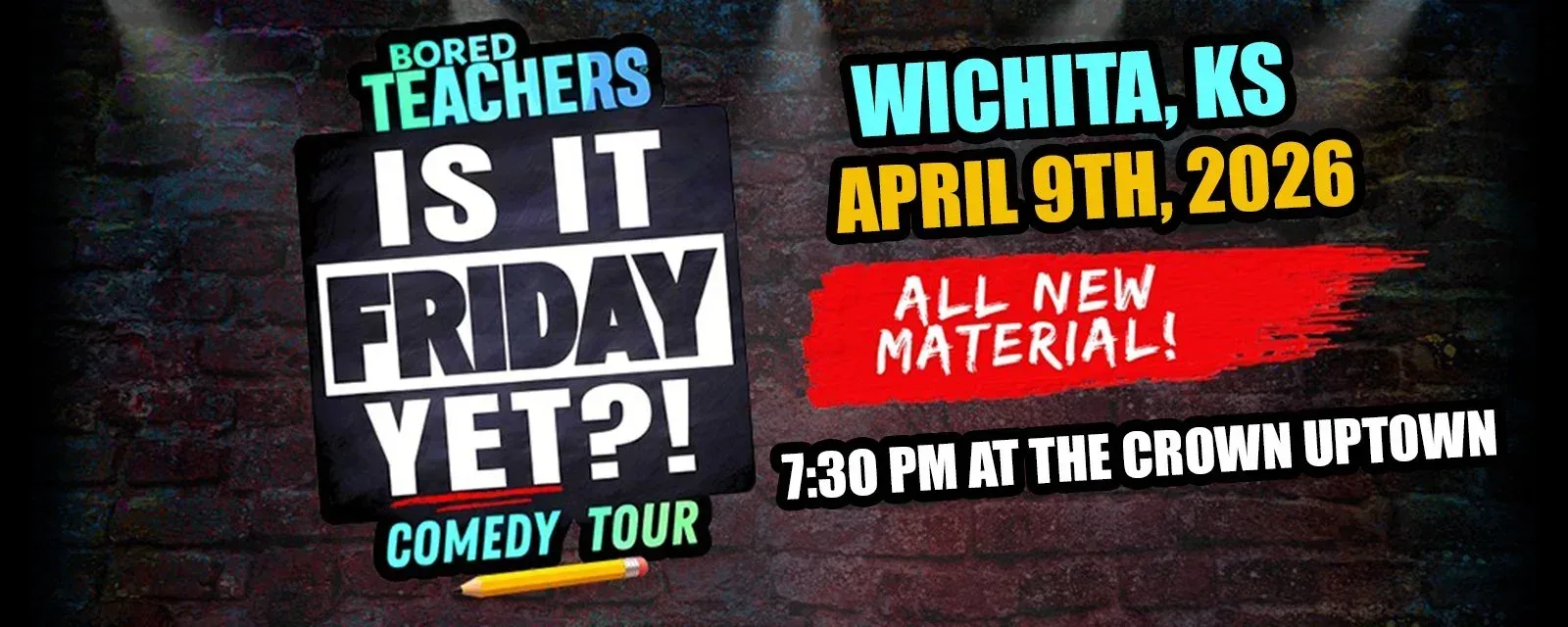 BORED TEACHERS - APR 9TH