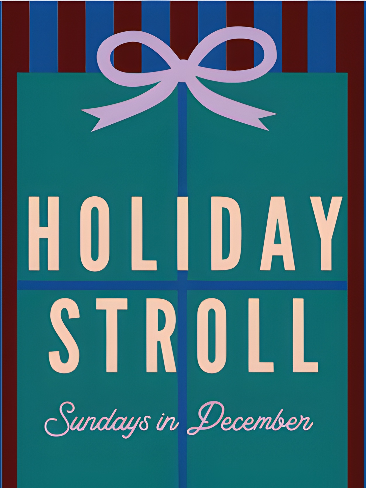 Holiday Strolls