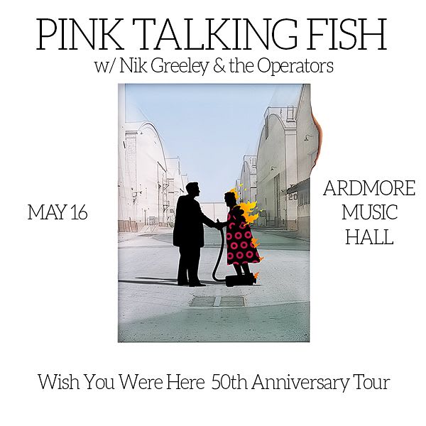 Pink Talking Fish: playing the music of Pink Floyd, Talking Heads & Phish